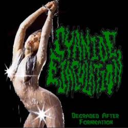 Cyanide Ejaculation : Degraded After Fornication